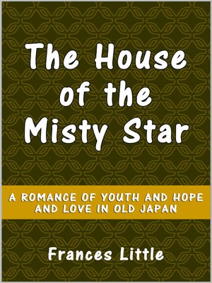 cover image of The House of the Misty Star
